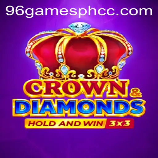 Discover the Thrill of Crowndiamonds at 96gamesph.cc