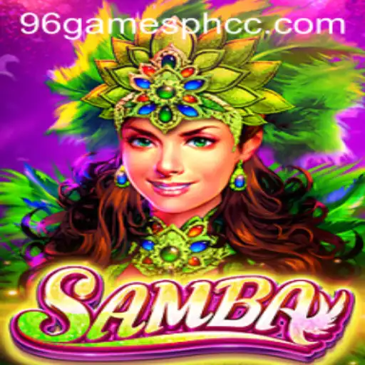 Discovering the Excitement of Samba: A Dynamic Game from 96gamesph.cc